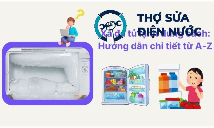 Cách xả đá tủ lạnh